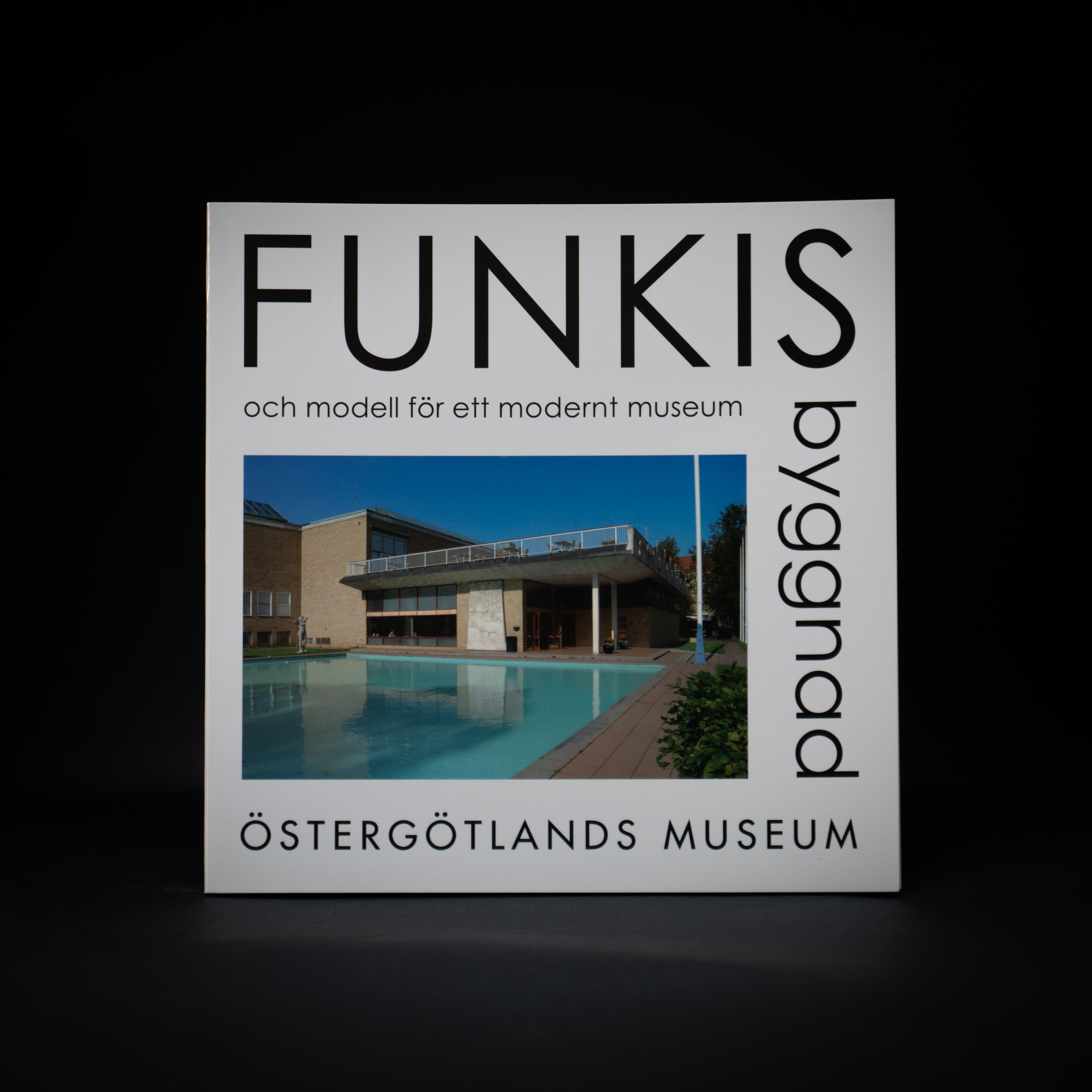 Funkis byggnad och modell för ett modernt museum - Östergötlands museum